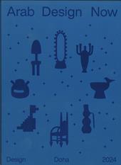 Arab Design Now. Ediz. illustrata