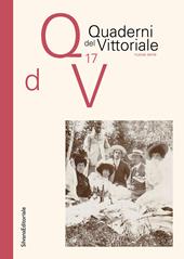 Quaderni del Vittoriale. Vol. 17
