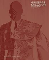 Giuseppe Salvatori. Centuria. Ediz. a colori