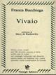 Vivaio - Franca Bacchiega - Libro Passigli 1999, Passigli poesia | Libraccio.it