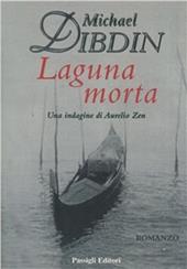 Laguna morta. Una indagine di Aurelio Zen