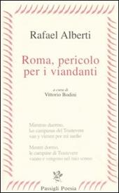 Roma, pericolo per i viandanti. Testo spagnolo a fronte