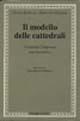 Il modello delle cattedrali. Costruire l'impresa culturale