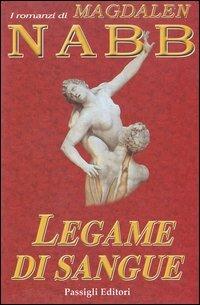 Legame di sangue - Magdalen Nabb - Libro Passigli 2003, Passigli narrativa | Libraccio.it