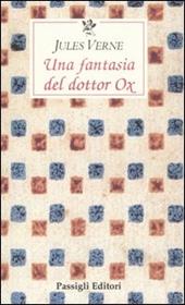 Una fantasia del dottor Ox