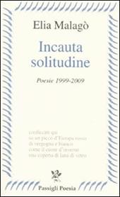 Incauta solitudine