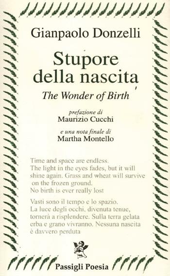 Stupore della nascita. Ediz. italiana e inglese - Gianpaolo Donzelli - Libro Passigli 2012, Passigli poesia | Libraccio.it
