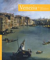 Venezia da non perdere. Guida ai 100 capolavori