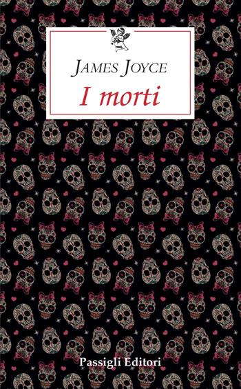 I morti - James Joyce - Libro Passigli 2021, Le occasioni | Libraccio.it