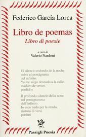 Libro de poemas-Libro di poesie. Testo spagnolo a fronte