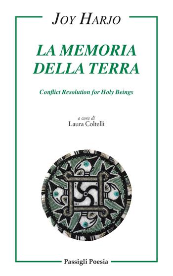 La memoria della terra. Testo americano a fronte - Joy Harjo - Libro Passigli 2021, Passigli poesia | Libraccio.it