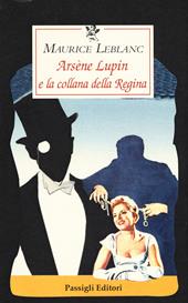 Arsène Lupin e la collana della regina