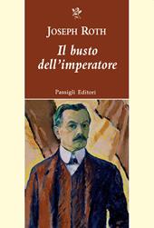 Il busto dell’imperatore e altri racconti
