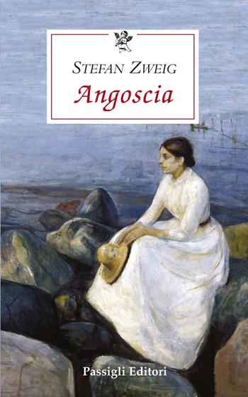 Angoscia - Stefan Zweig - Libro Passigli 2022, Le occasioni | Libraccio.it