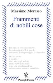 Frammenti di nobili cose