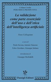 La validazione come parte essenziale dell'uso e dell’etica dell’intelligenza artificiale