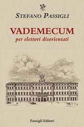 Vademecum per elettori disorientati