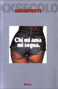 Manifesti XX secolo. Ediz. illustrata - Beba Marsano - Libro Electa 2003 | Libraccio.it