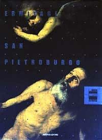 Ermitage. San Pietroburgo  - Libro Mondadori 2003, Illustrati. Arte | Libraccio.it