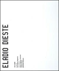 Eladio Dieste 1917-2000. Ediz. illustrata  - Libro Electa 2003, Architetti moderni | Libraccio.it