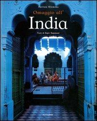 Omaggio all'India. Ediz. illustrata - Dariusz Klemens, Rajiv Rajamani - Libro Mondadori Electa 2003, Omaggi | Libraccio.it