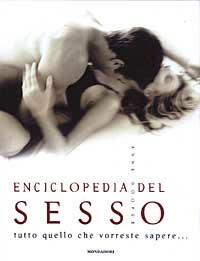 Enciclopedia del sesso. Tutto quello che vorreste sapere.... Ediz. illustrata - Anne Hooper - Libro Mondadori Electa 2003, Illustrati. Salute e bellezza | Libraccio.it