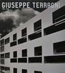 Giuseppe Terragni. Ediz. illustrata  - Libro Electa 2003, Architetti moderni | Libraccio.it