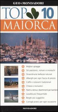 Maiorca  - Libro Mondadori Electa 2004, Top 10 | Libraccio.it