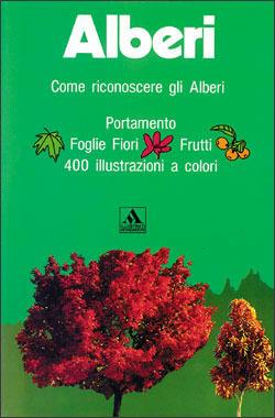 Alberi. Ediz. illustrata  - Libro Mondadori Electa 2003, Illustrati. Tutto | Libraccio.it