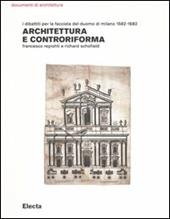 Architettura e controriforma. I dibattiti per la facciata del Duomo di Milano 1582-1682