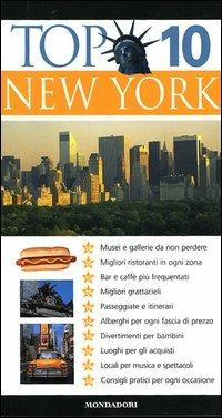 New York. Ediz. illustrata  - Libro Mondadori Electa 2004, Top 10 | Libraccio.it