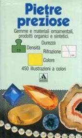 Pietre preziose. Ediz. illustrata