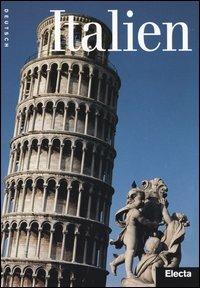 Italien. Ediz. illustrata - Luca Mozzati - Libro Electa 2004 | Libraccio.it