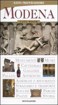 Modena. Ediz. illustrata  - Libro Mondadori Electa 2004, City book | Libraccio.it