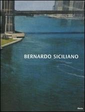 Bernardo Sicilano. Jet-lag. Catalogo della mostra (Roma, 15 giugno-15 luglio 2005; Milano, 20 luglio-4 settembre 2005). Ediz. italiana e inglese