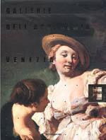 Gallerie dell'Accademia di Venezia  - Libro Mondadori Electa 2005, Illustrati. Arte | Libraccio.it