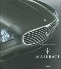 Maserati. Ediz. illustrata - Decio Giulio Riccardo Carugati, Beba Marsano - Libro Mondadori Electa 2004, Industria e design | Libraccio.it