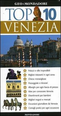 Venezia. Ediz. illustrata - Gillian Price - Libro Mondadori Electa 2006, Top 10 | Libraccio.it