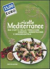 Oggi cucino io. Ricette mediterranee. 600 piatti della tradizione europea, nordafricana e mediorientale. Ediz. illustrata