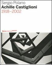 Achille Castiglioni. 1918-2002