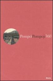 Pompei 360°. I due panorami di Carl Gerog Enslen del 1826-Pompeji 360° Die beiden Panoramen Carl Georg Enslens aus dem Jahr 1826. Ediz. bilingue