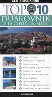 Dubrovnik e la costa dalmata. Ediz. illustrata