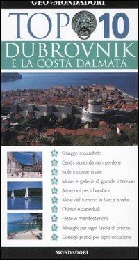 Dubrovnik e la costa dalmata. Ediz. illustrata - Robin McKelvie, Jenny McKelvie - Libro Mondadori Electa 2007, Top 10 | Libraccio.it