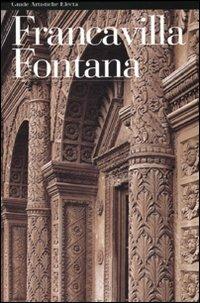 Francavilla Fontana  - Libro Mondadori Electa 2007, Guide artistiche | Libraccio.it