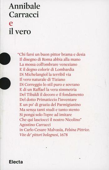 Annibale Carracci e il vero - Daniele Benati - Libro Mondadori Electa 2007, Pesci rossi | Libraccio.it