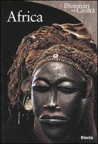 Africa nera - Ivan Bargna - Libro Mondadori Electa 2007, Dizionari delle civiltà | Libraccio.it