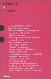 Cézanne a Firenze  - Libro Electa 2007, Pesci rossi | Libraccio.it