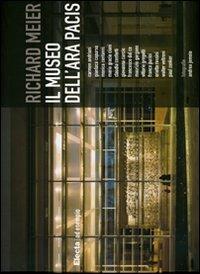 Richard Meier. Il museo dell'Ara Pacis  - Libro Mondadori Electa 2007, Ad esempio | Libraccio.it