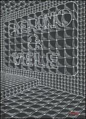Perino & Vele. Ediz. italiana e inglese