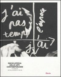 Enciclopedia delle arti contemporanee  - Libro Electa 2010 | Libraccio.it